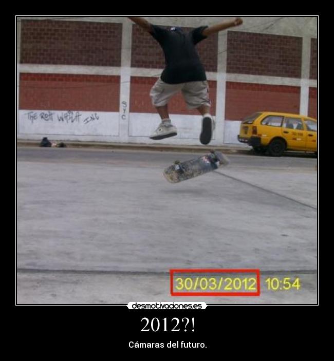 2012?! - 