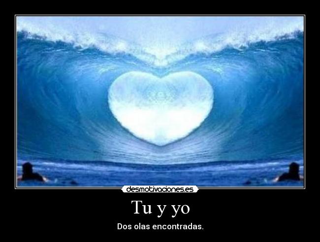 Tu y yo - 
