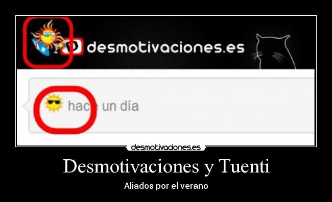 Desmotivaciones y Tuenti - Aliados por el verano