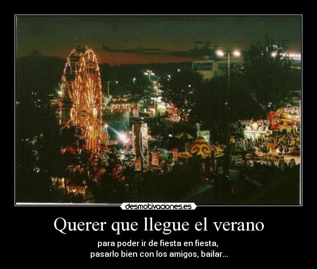Querer que llegue el verano -