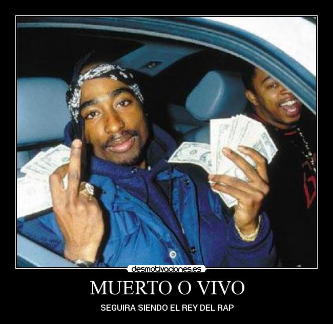 MUERTO O VIVO - SEGUIRA SIENDO EL REY DEL RAP