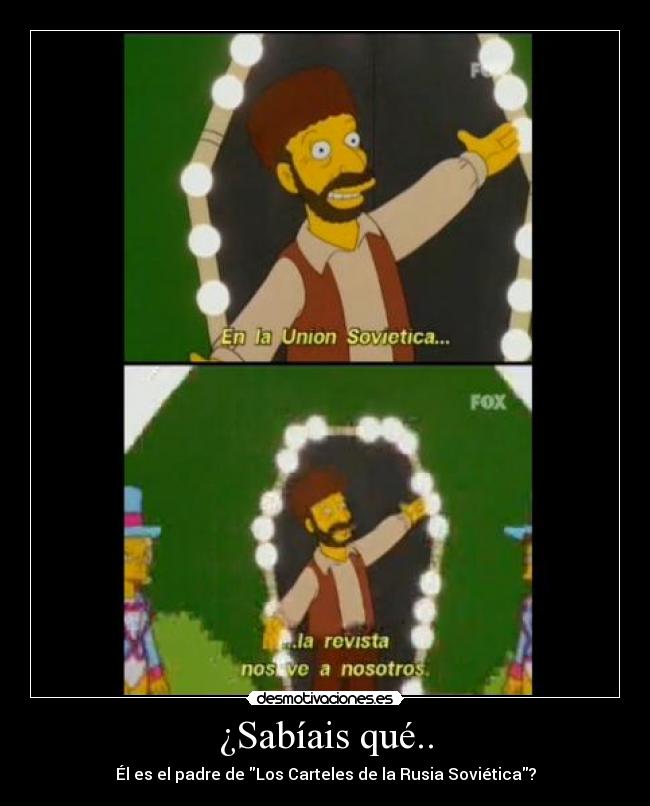 ¿Sabíais qué.. - Él es el padre de Los Carteles de la Rusia Soviética?