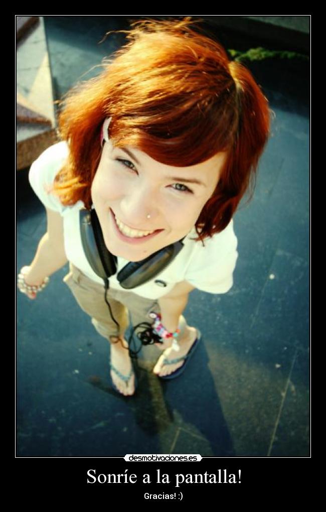 Sonríe a la pantalla! -