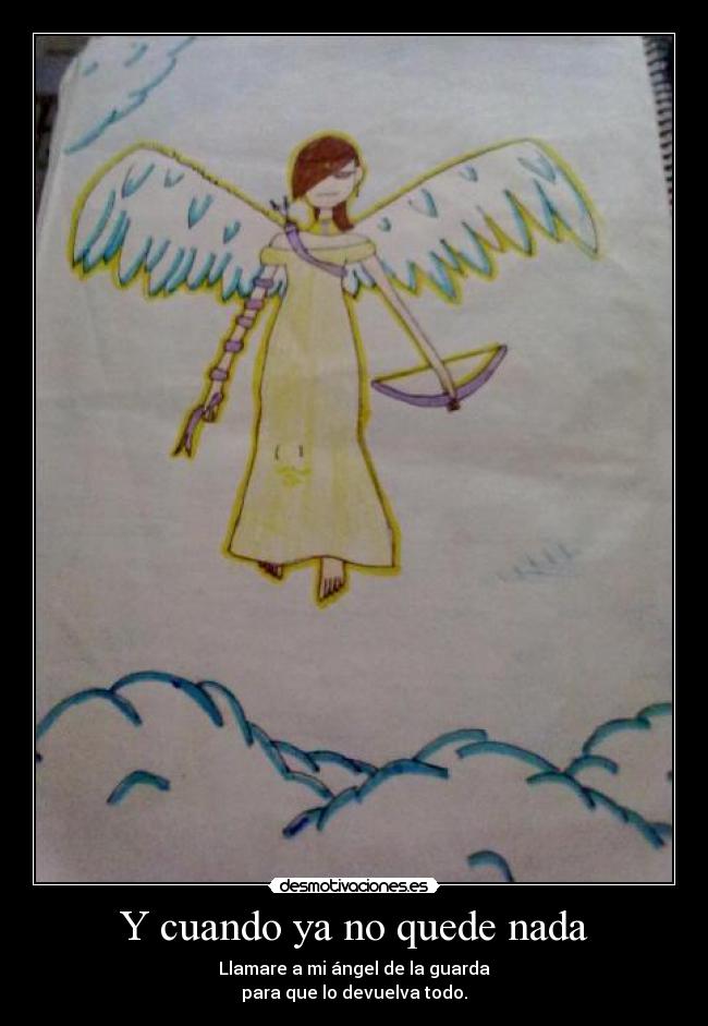 Y cuando ya no quede nada -