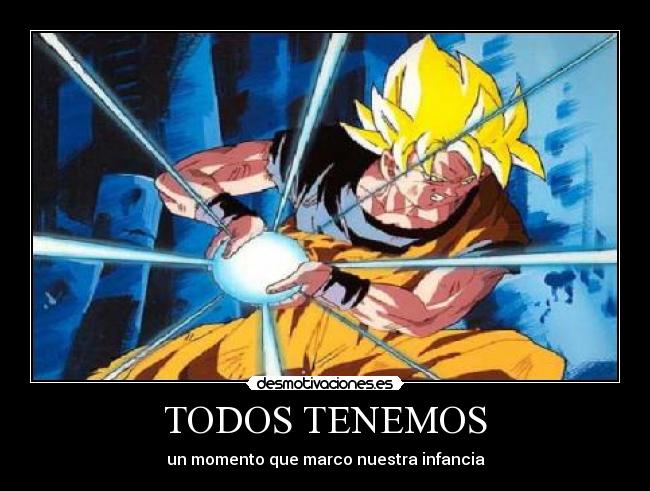 TODOS TENEMOS - un momento que marco nuestra infancia