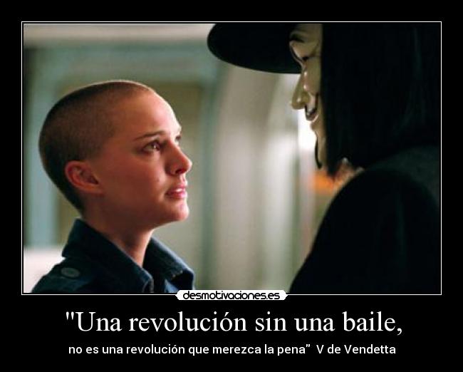 Una revolución sin una baile, -