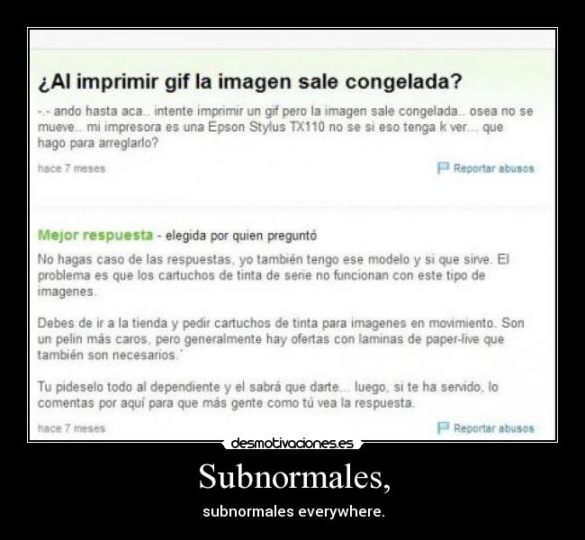 Subnormales, - subnormales everywhere.