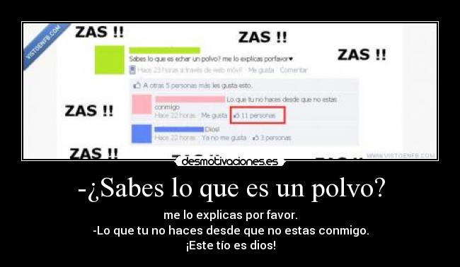 -¿Sabes lo que es un polvo? - 