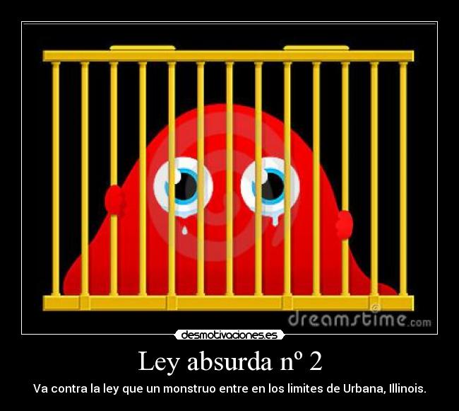 Ley absurda nº 2 -