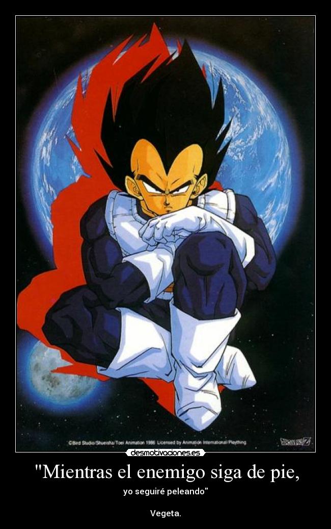 Mientras el enemigo siga de pie, - 