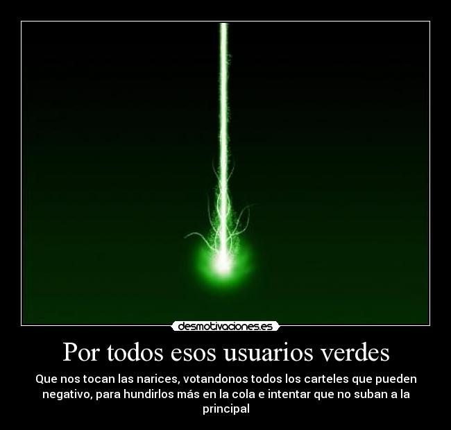 carteles usuario verde troll trolleandolo hundir cola principal desmotivaciones