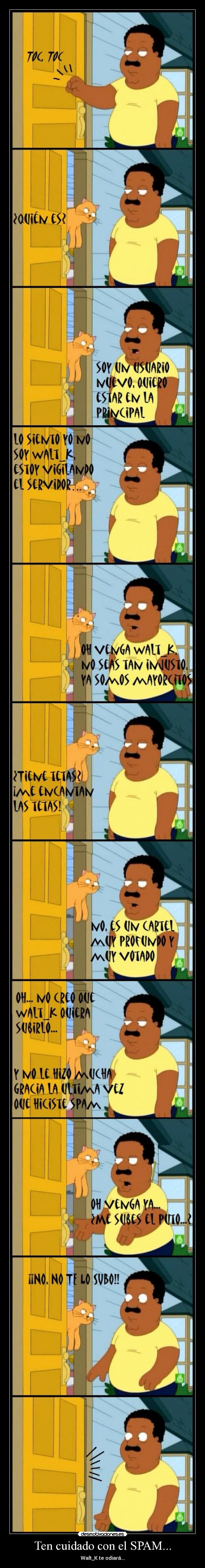 Ten cuidado con el SPAM... - 