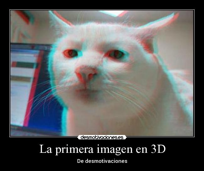 La primera imagen en 3D -