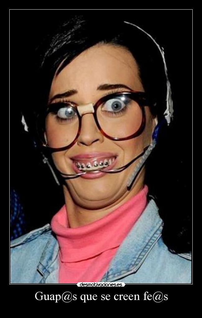 Guap@s que se creen fe@s -