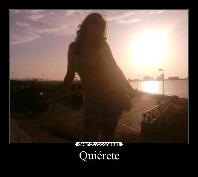 Quiérete -