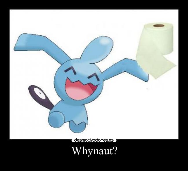 Whynaut? - 