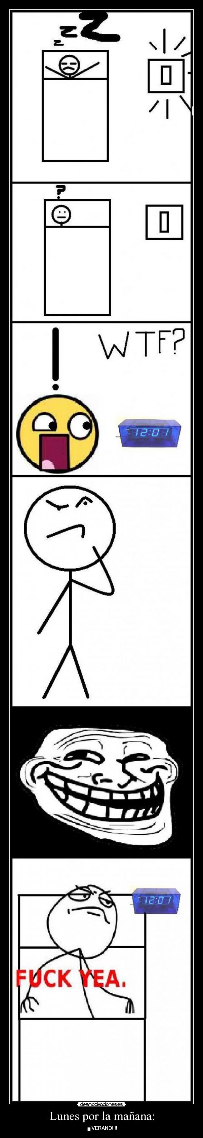 Lunes por la mañana: - ¡¡¡¡VERANO!!!!