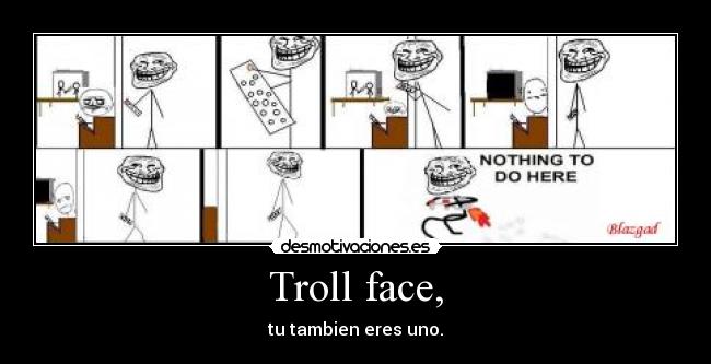 carteles troll face desmotivaciones