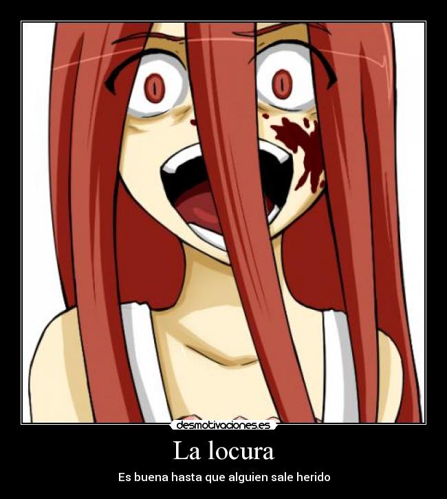 La locura - 