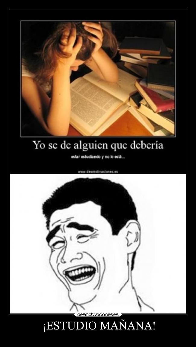 ¡ESTUDIO MAÑANA! - 