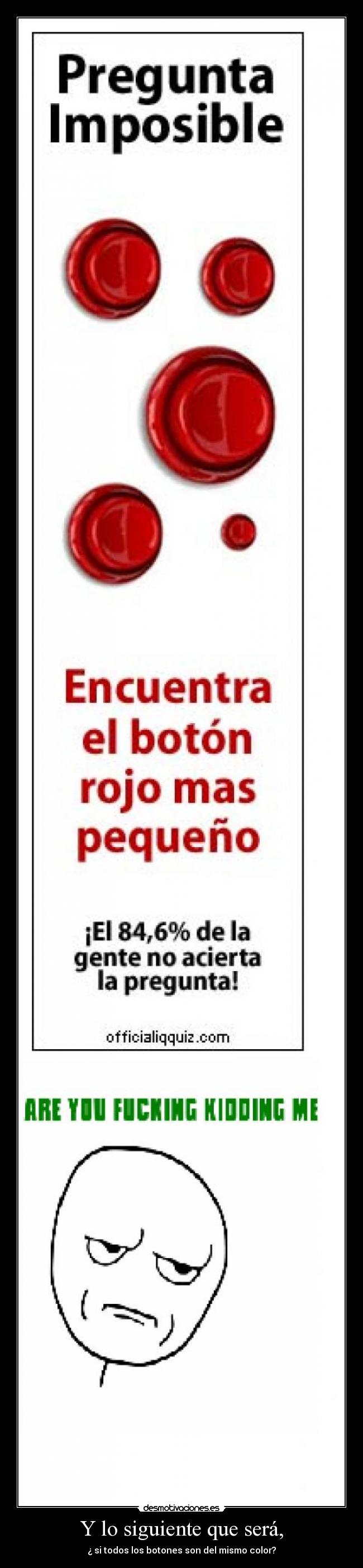 Y lo siguiente que será, -