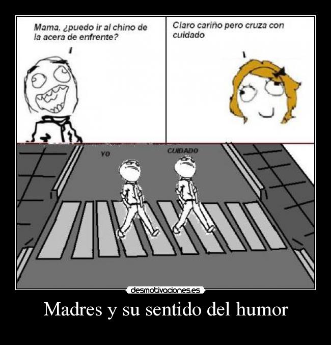 Madres y su sentido del humor -