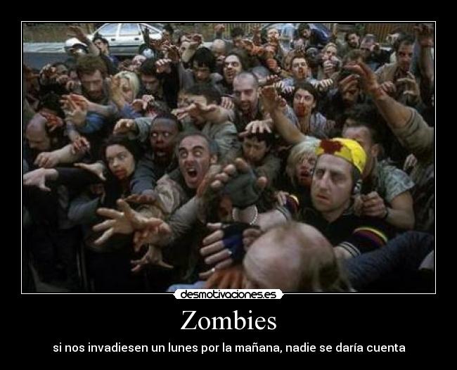 Zombies -
