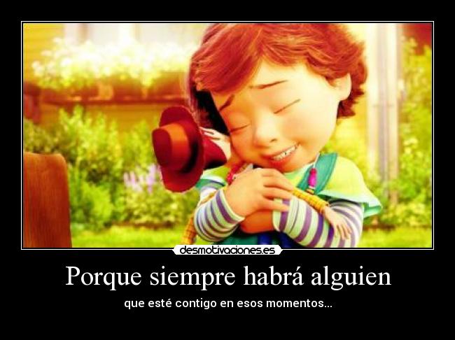 Porque siempre habrá alguien - 