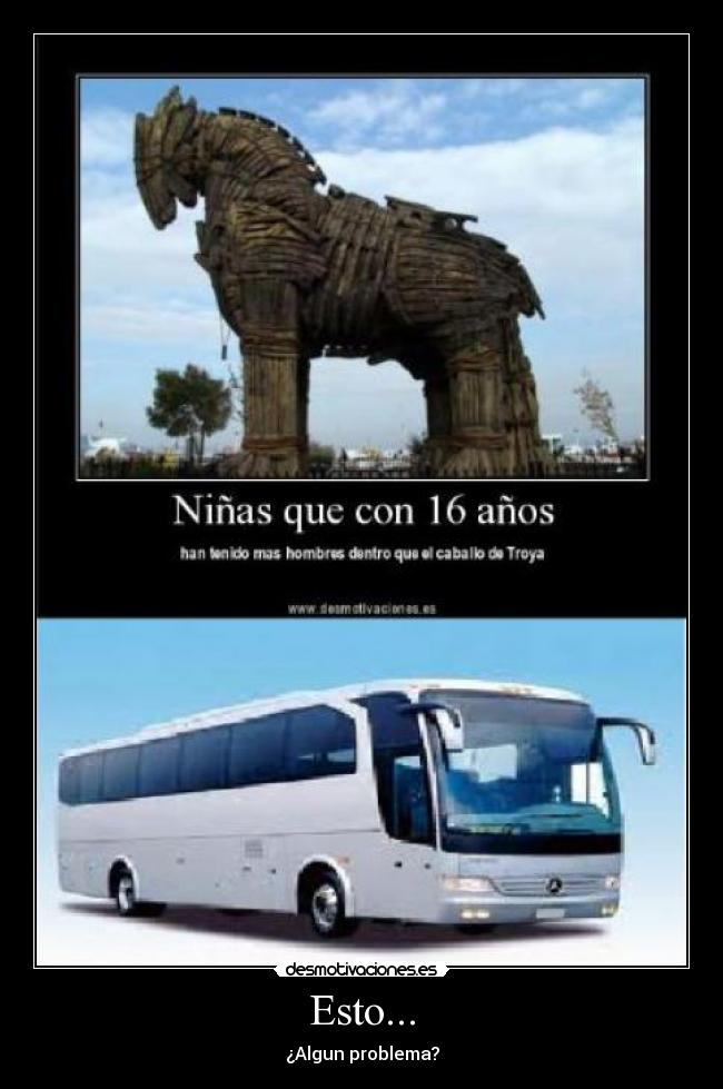 Esto... - ¿Algun problema?