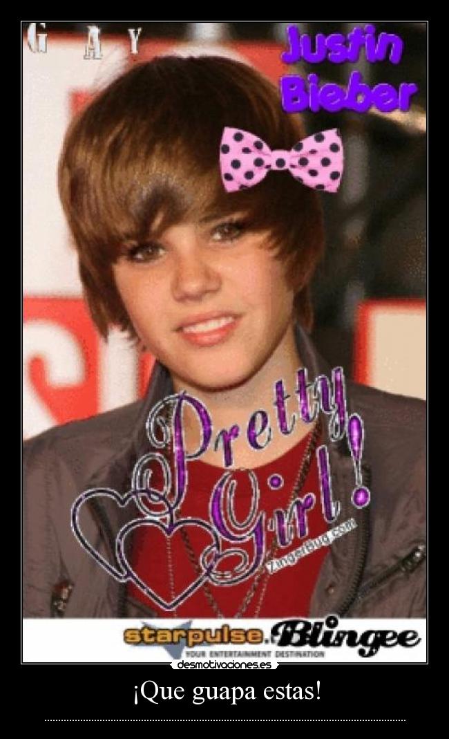 ¡Que guapa estas! - ...................................................................................................................................