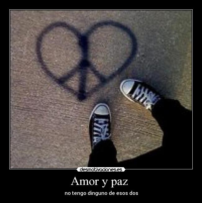 Amor y paz -