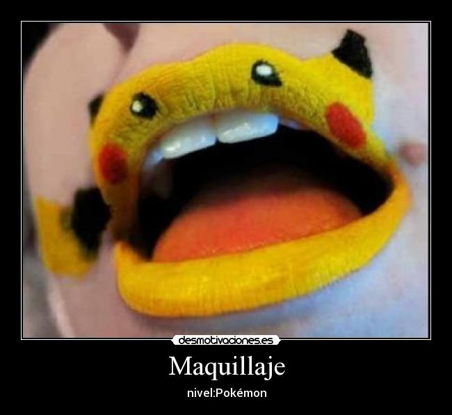 Maquillaje - nivel:Pokémon