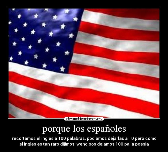porque los españoles - 