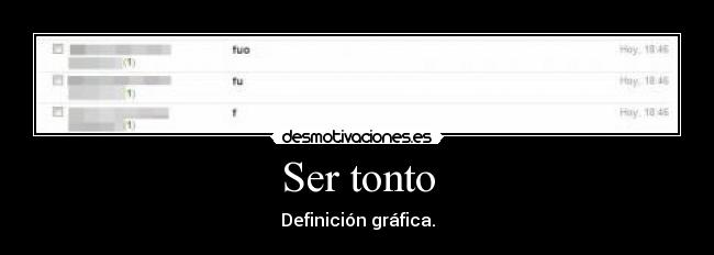 Ser tonto - Definición gráfica.