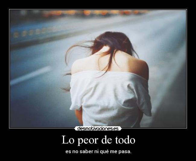 Lo peor de todo - 