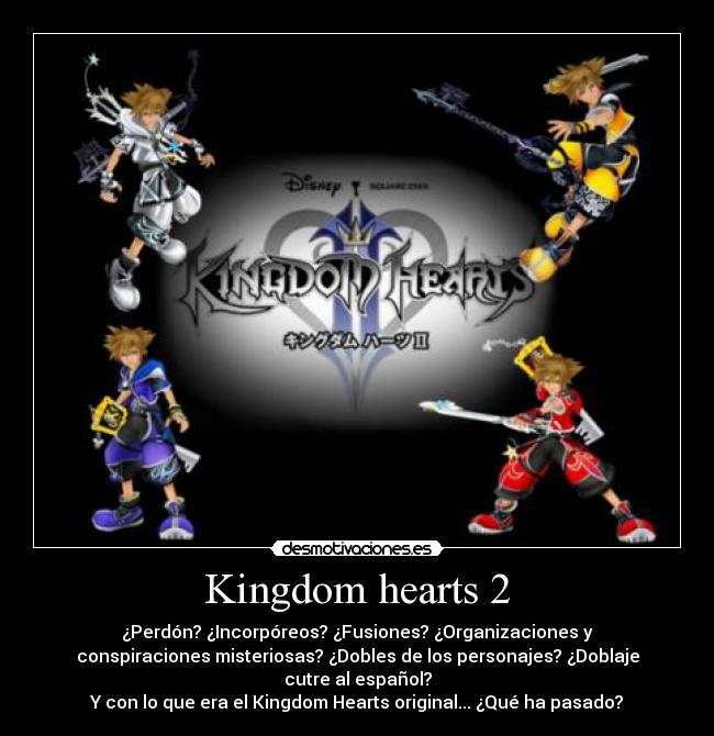 Kingdom hearts 2 -