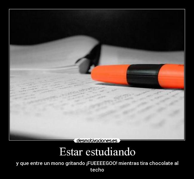 Estar estudiando -