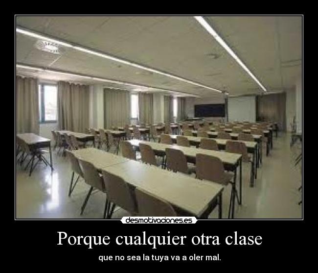 Porque cualquier otra clase -