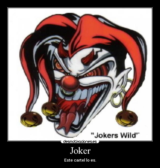 Joker -