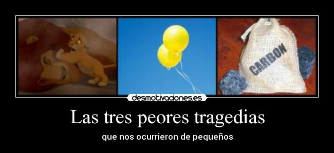 carteles pequenos tragedias mufasa globos carbon desmotivaciones