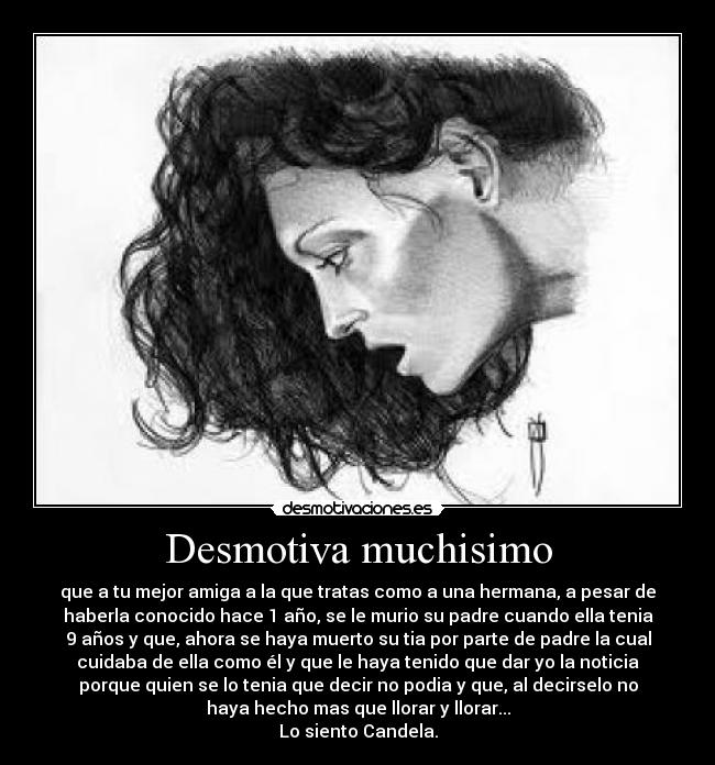 Desmotiva muchisimo -