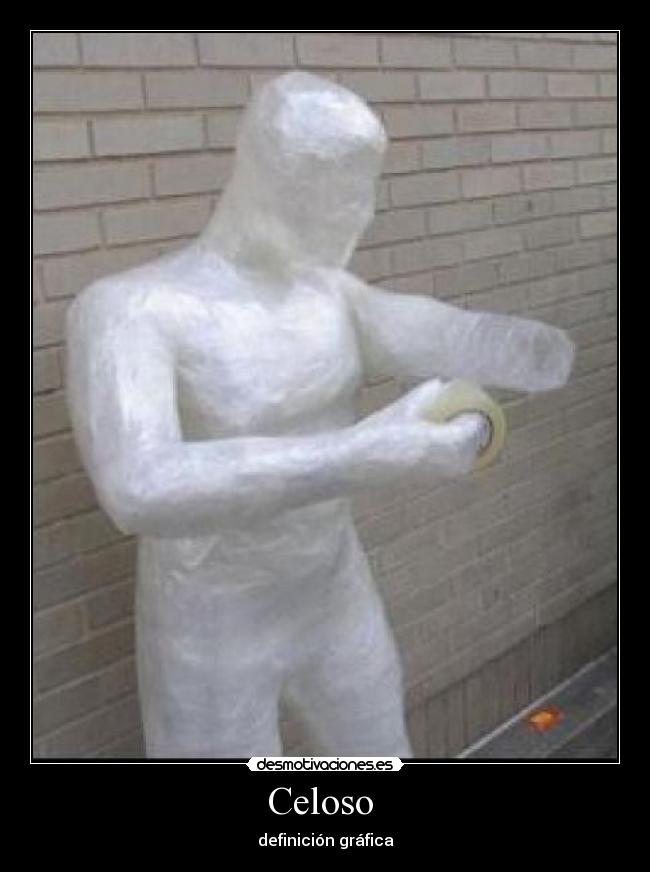 carteles celoso desmotivaciones