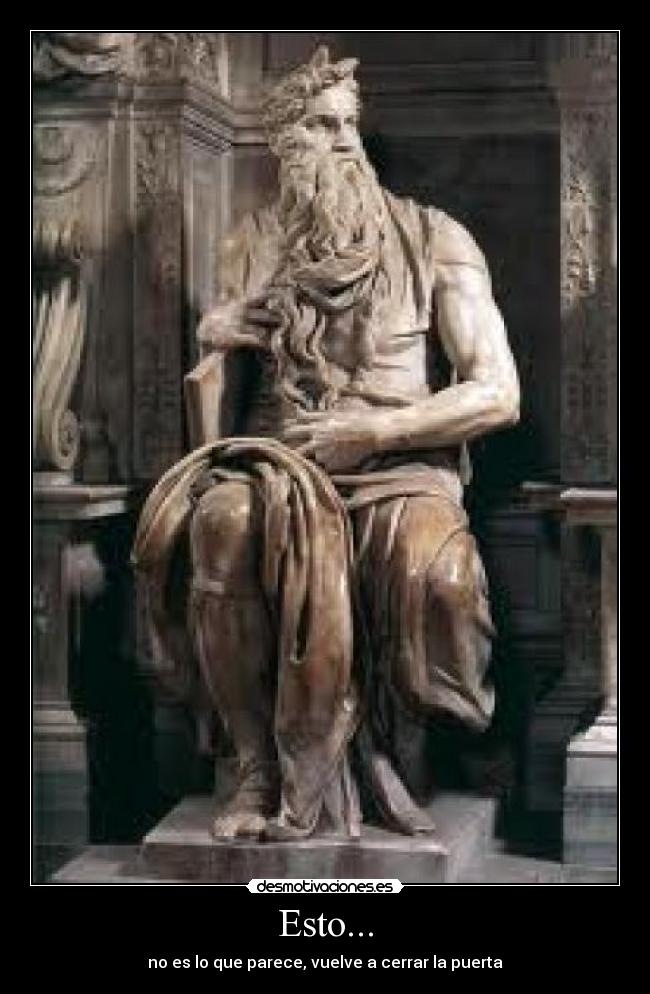 Esto... - no es lo que parece, vuelve a cerrar la puerta