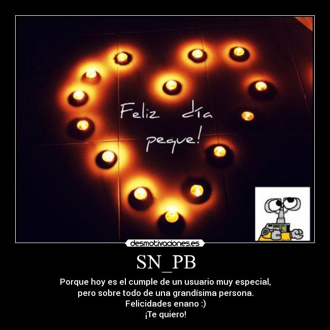 carteles feliz cumple velas corazon enano desmotivaciones