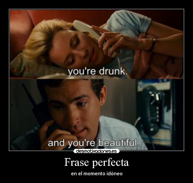 Frase perfecta - en el momento idóneo