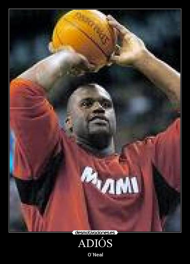 ADIÓS - O´Neal