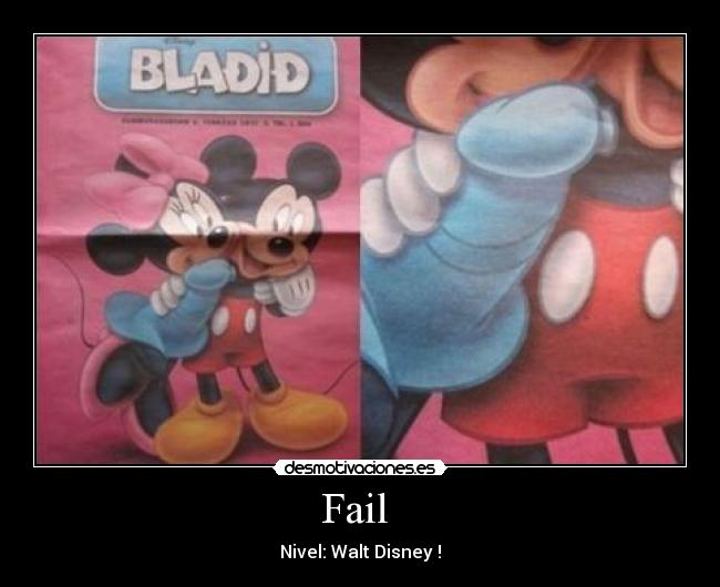 Fail - Nivel: Walt Disney !