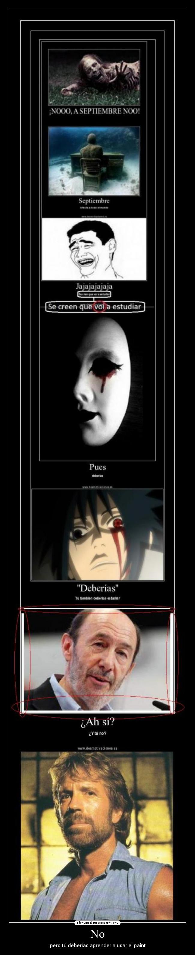 No - pero tú deberías aprender a usar el paint