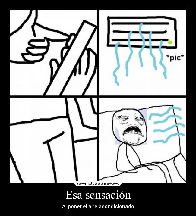 Esa sensación -