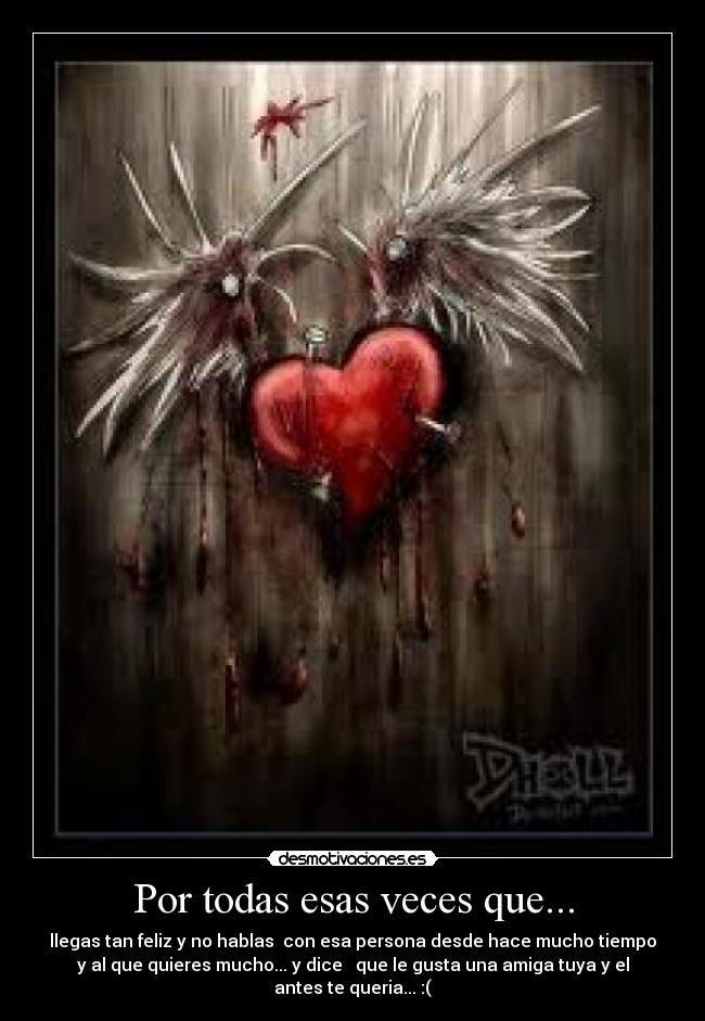 Por todas esas veces que... -